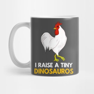 I Raise Tiny Dinosaurs Vintage Retro Chicken Lover Mug